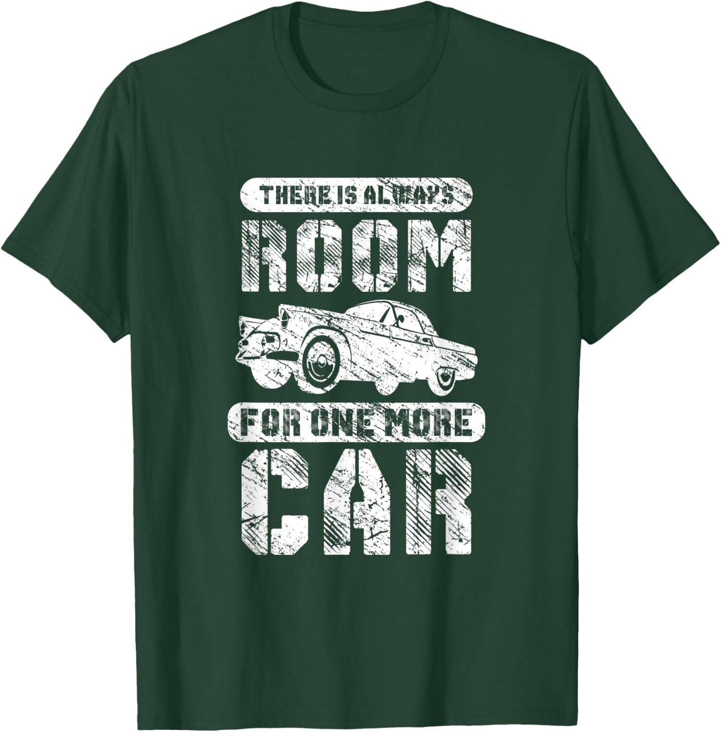 There Is Always Room For One More Retro Vintage Funny Car T-Shirt - T-Shirt | Forest