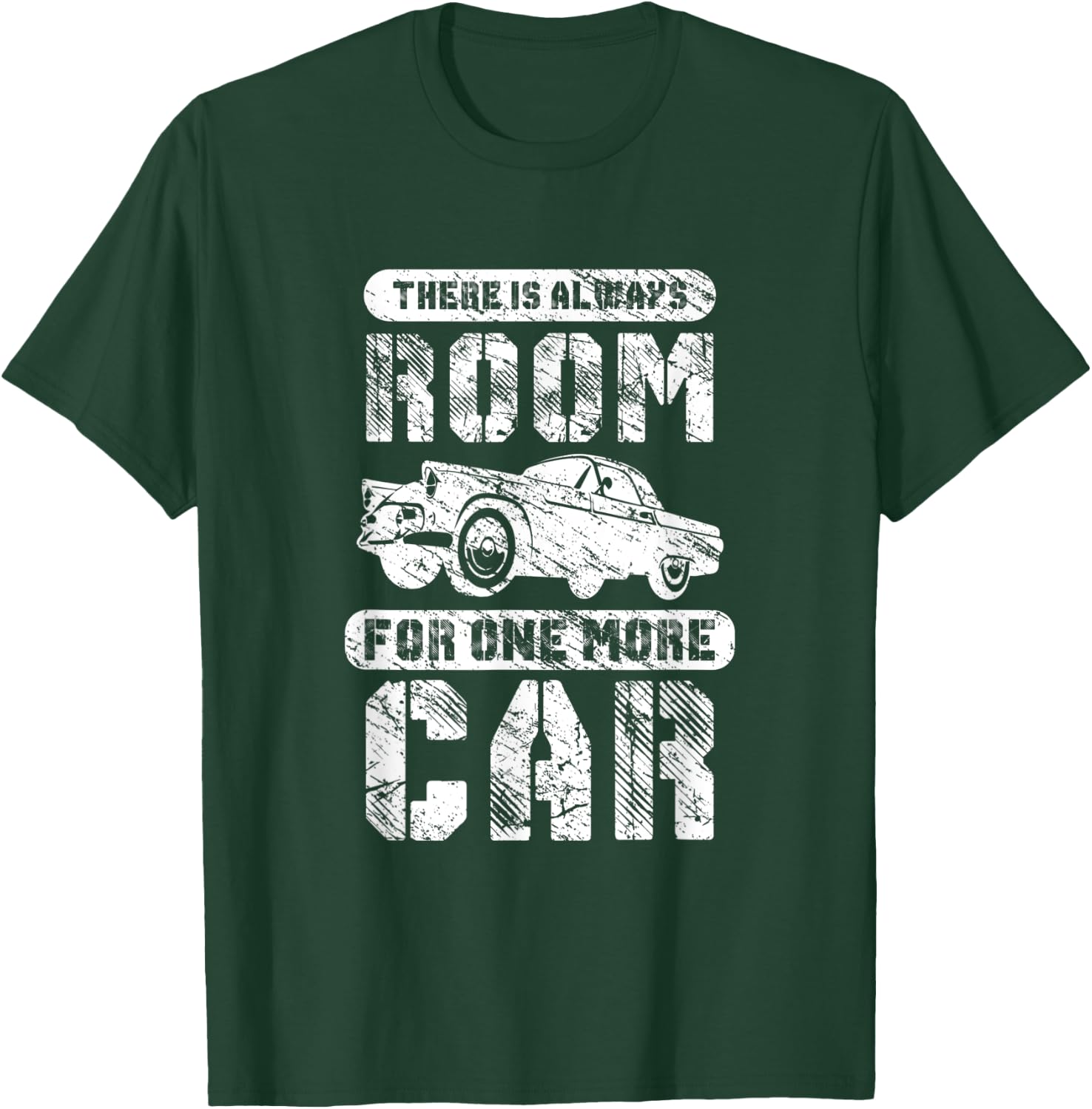 There Is Always Room For One More Retro Vintage Funny Car T-Shirt - T-Shirt | Forest