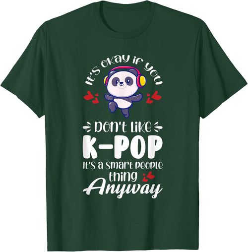 K-pop It's a smart people thing anyway K-pop