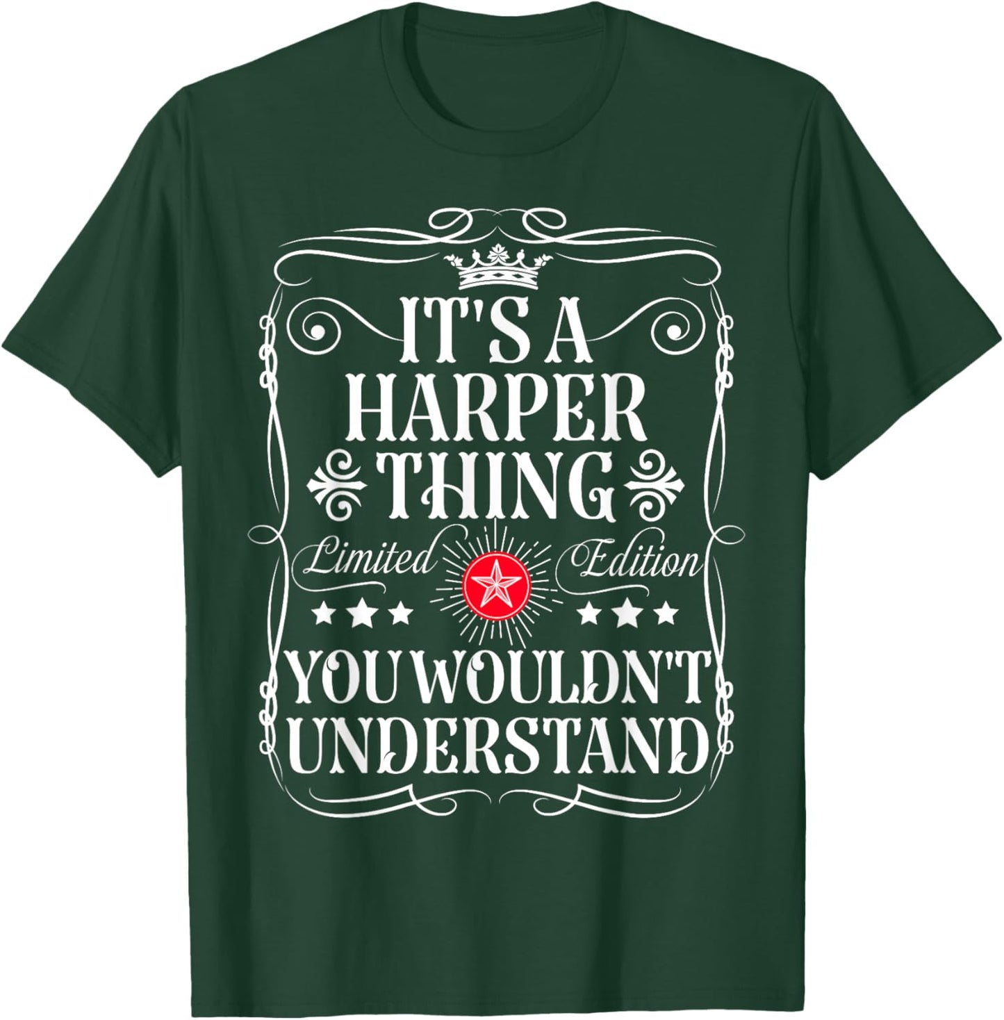 Harper Name Its A Harper Thing You Wouldn't Understand T-Shirt - T-Shirt | Forest