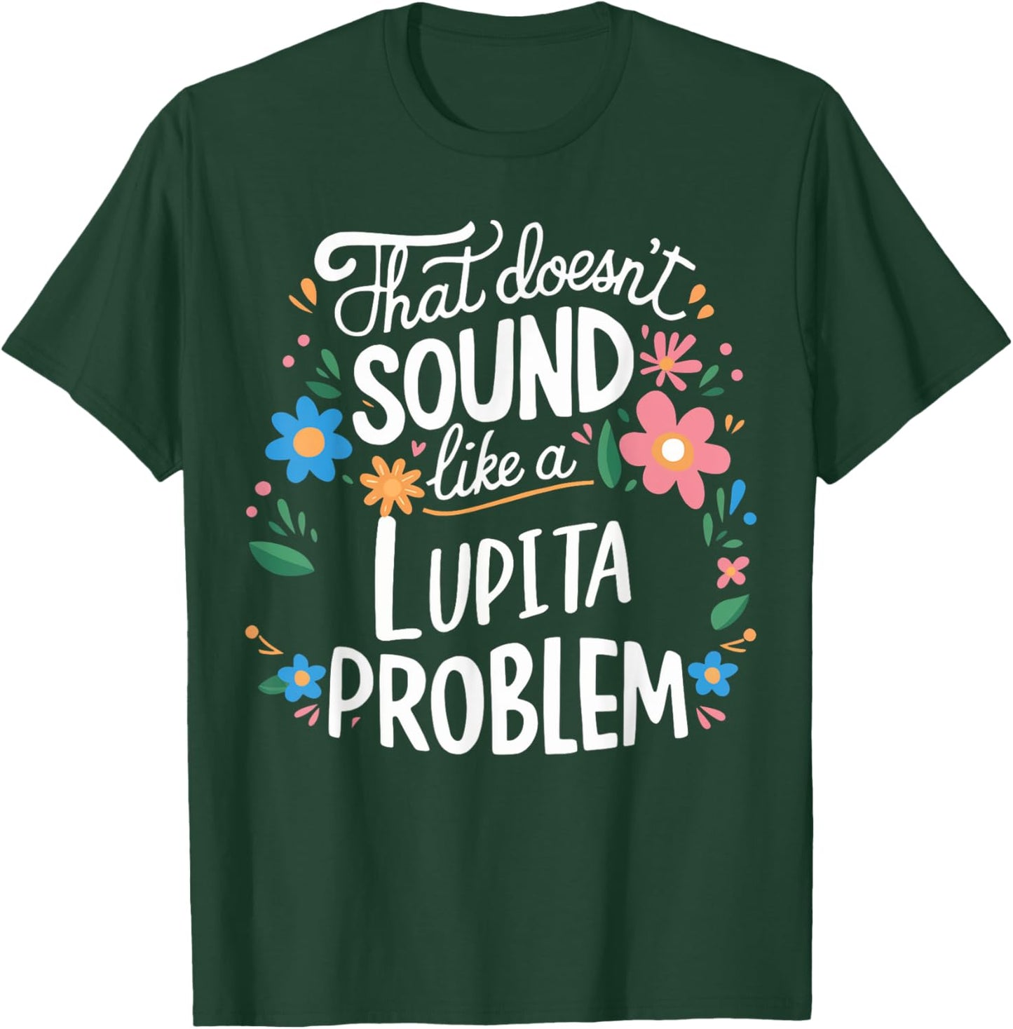Lupita Personalized Cute Girls Lupita Name T-Shirt - T-Shirt | Forest