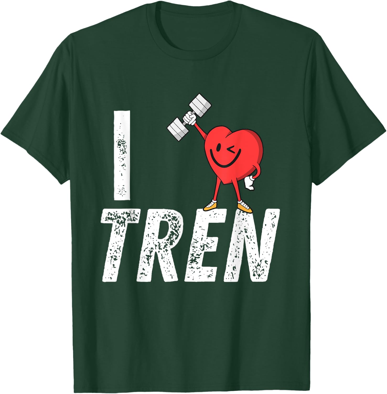 I Love Tren Gifts for Bodybuilders Men I Heart Tren Workout T-Shirt - T-Shirt | Forest