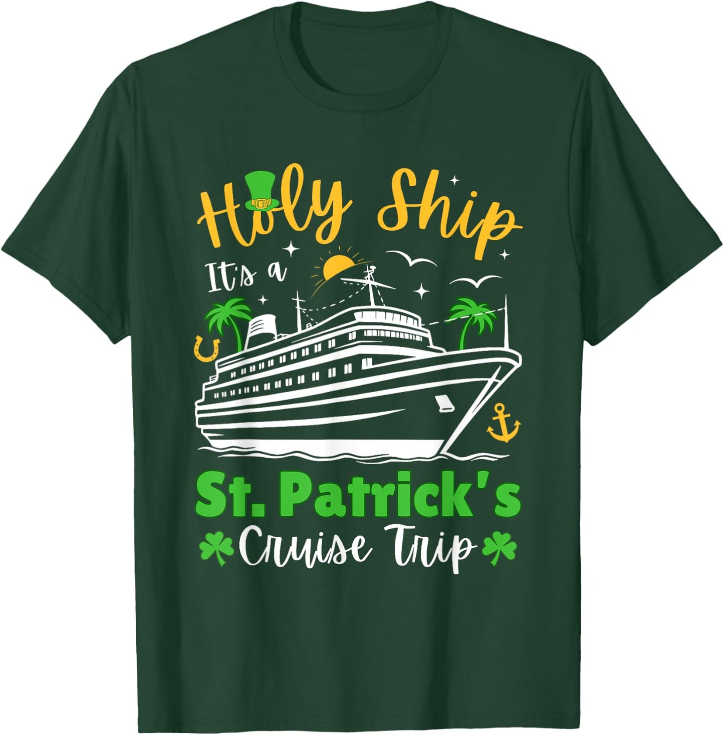 St. Patrick's Day 2024 Cruise, Family Matching Cruise Squad T-Shirt - T-Shirt | Forest