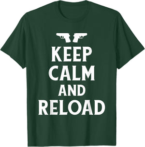 Keep Calm and Reload Shirt T-Shirt - T-Shirt | Forest