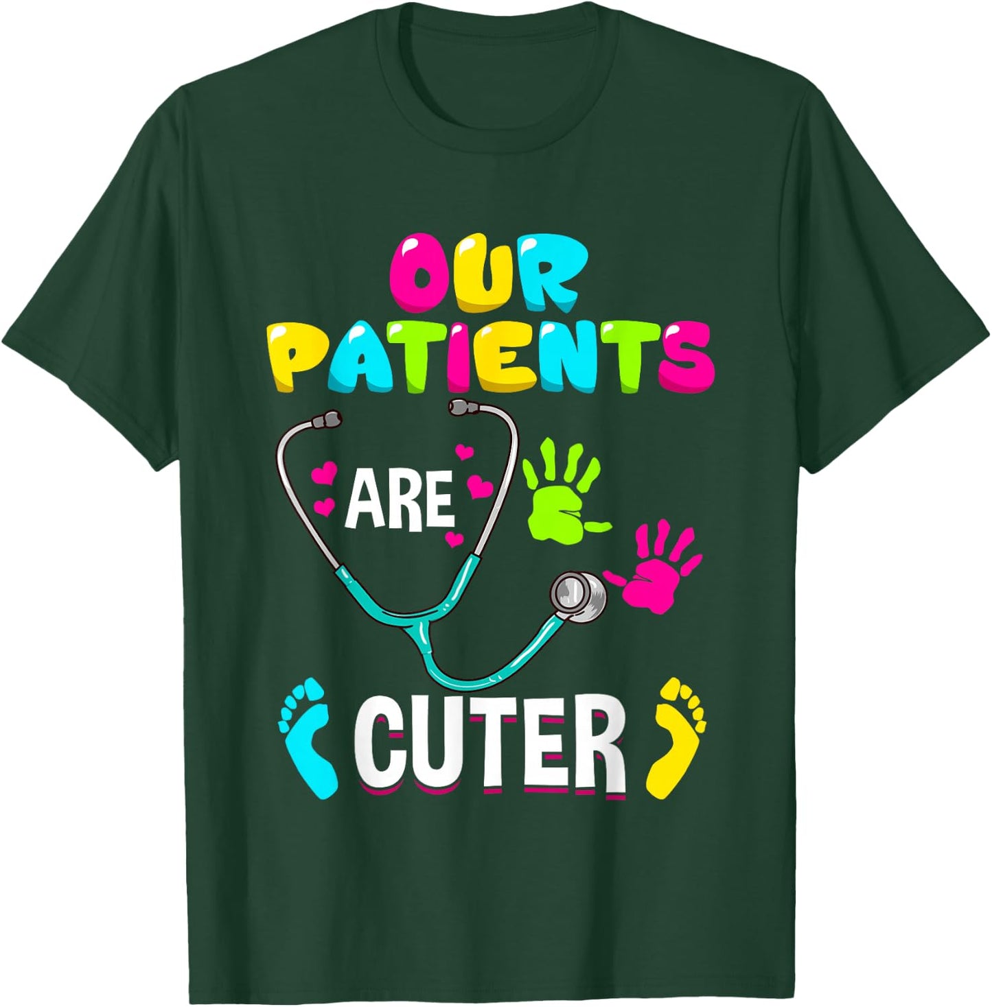 Funny Pediatric Nurse Hospital Staff Nursing Gift T-Shirt - T-Shirt | Forest