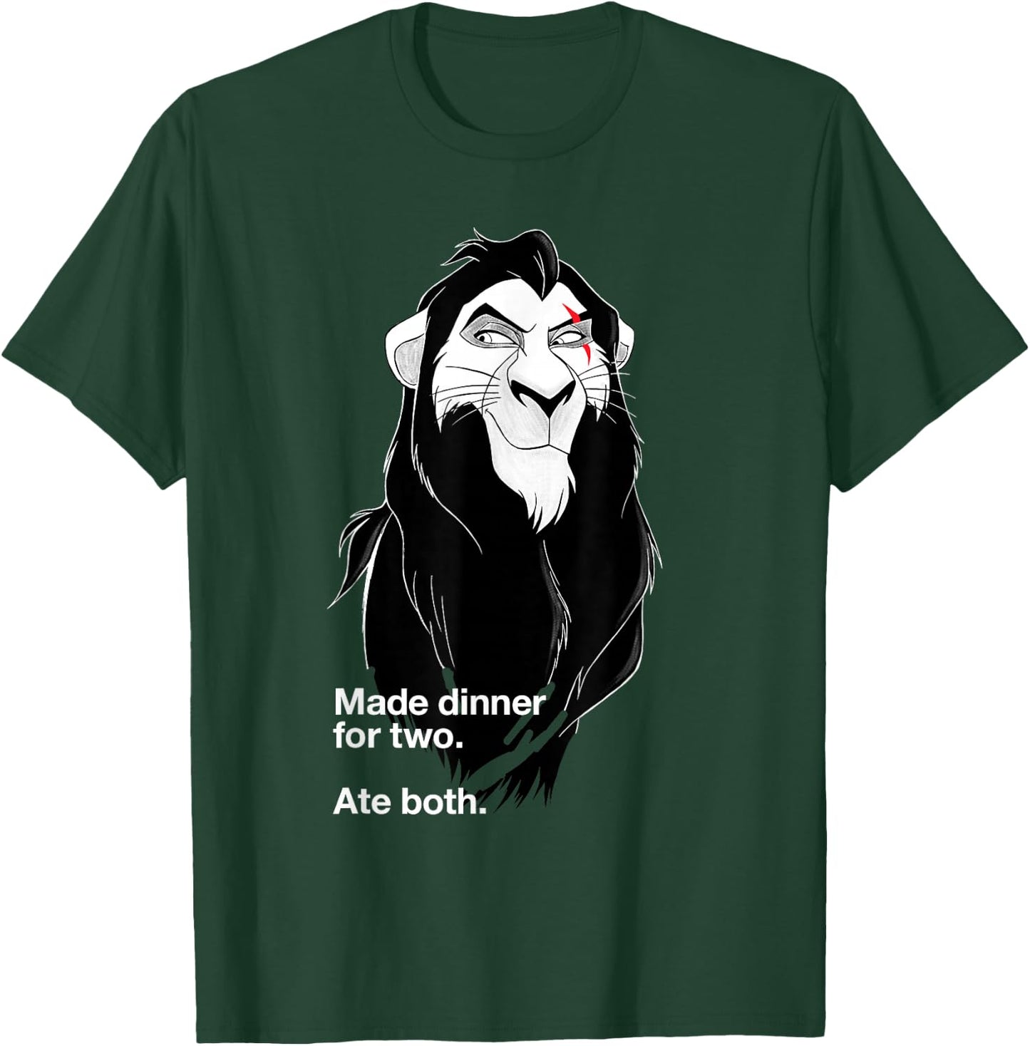 Disney Villains Scar Made Dinner For Two Ate Both T-Shirt - T-Shirt | Forest