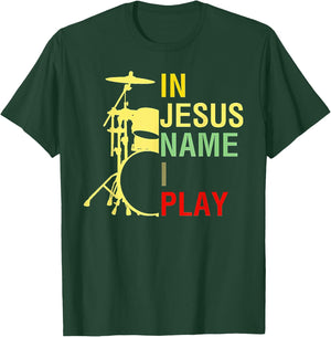 In Jesus Name I Play Vintage Drum T-Shirt - T-Shirt | Forest