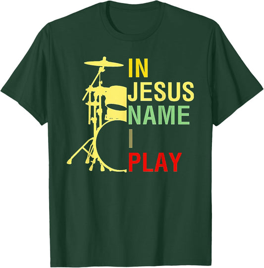 In Jesus Name I Play Vintage Drum T-Shirt - T-Shirt | Forest