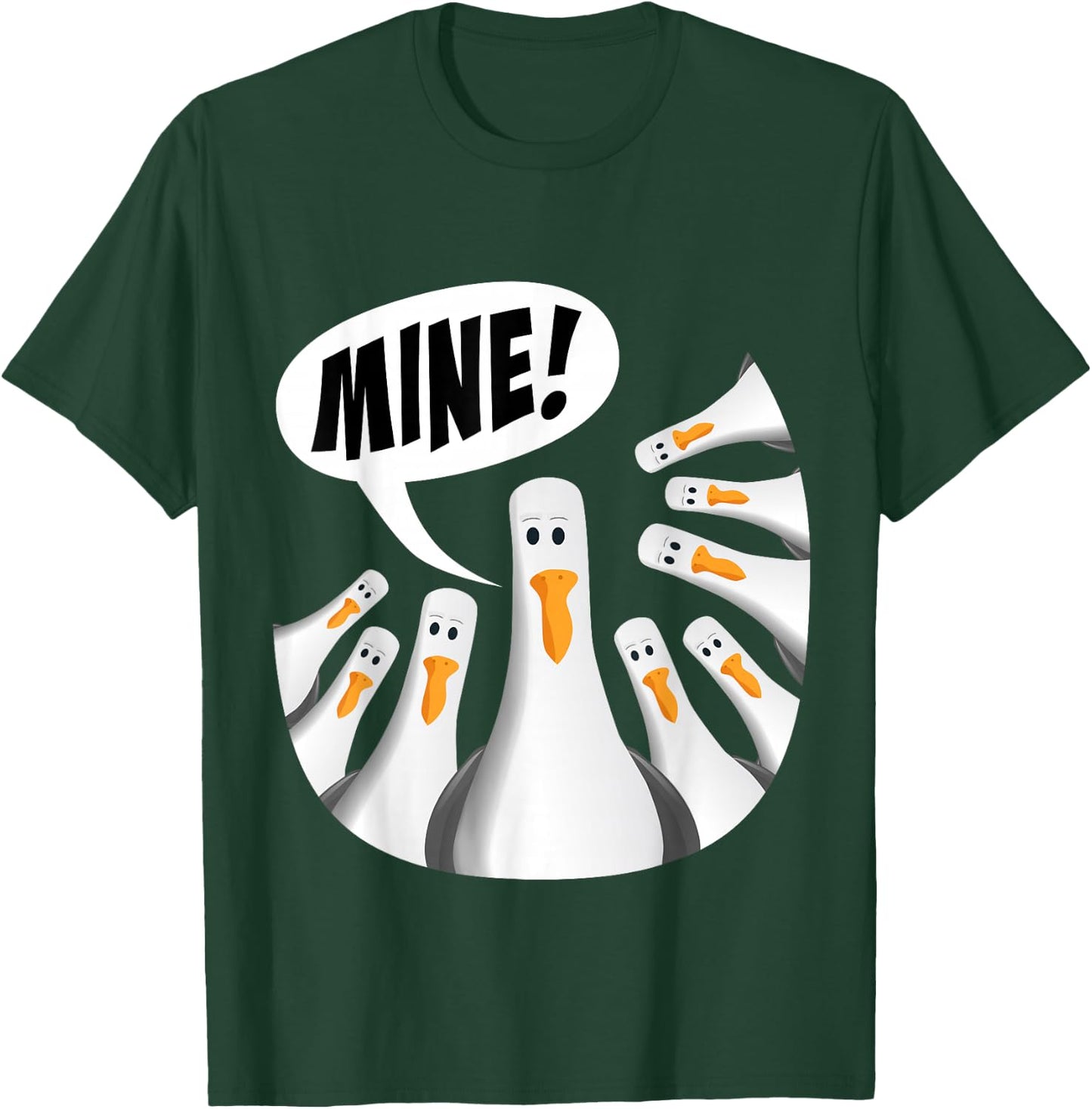 Mine! Seagull Mine! T-Shirt - T-Shirt | Forest