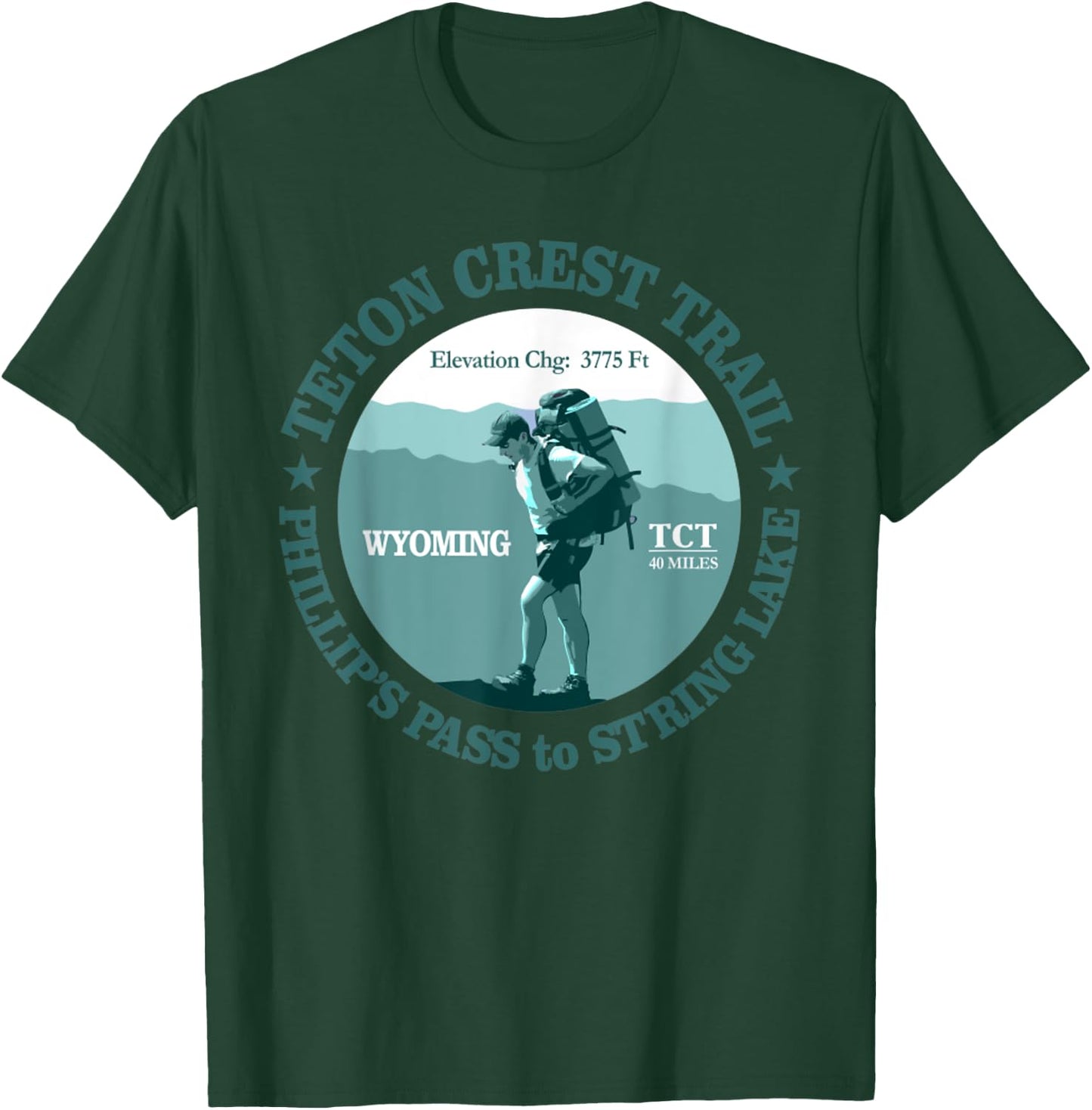 Teton Crest Trail Funny Spring Lake Hiking Mountain T-Shirt - T-Shirt | Forest