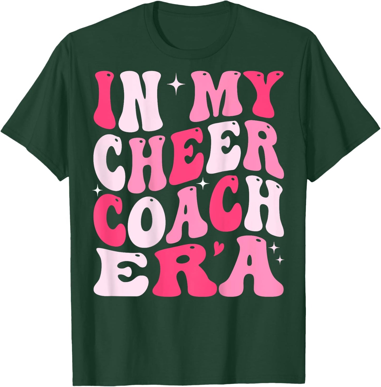 In My Cheer Coach Era Groovy (On Back) T-Shirt - T-Shirt | Forest