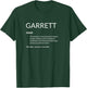 Garrett Best Kindest Smartest Name Legend T-Shirt - T-Shirt | Forest