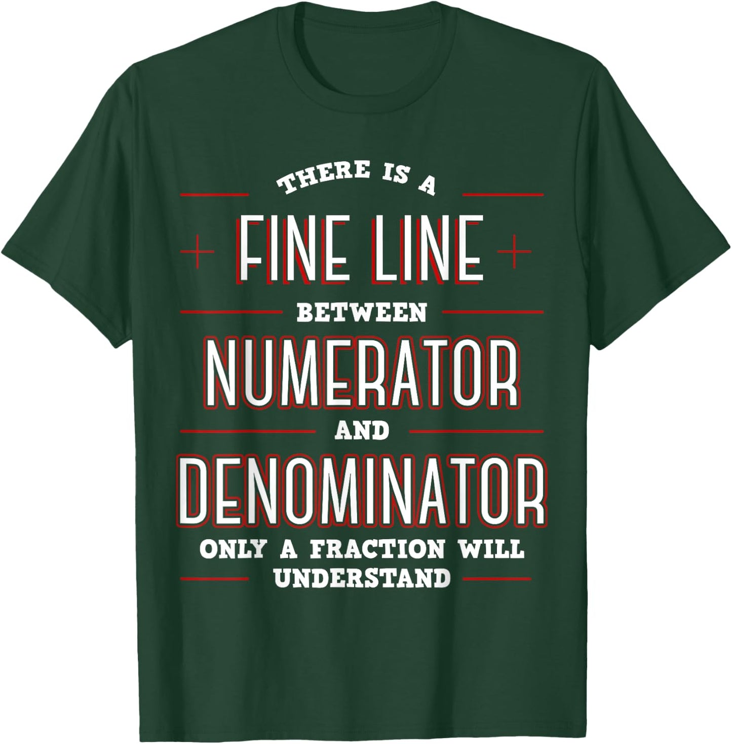 Cool Math Apparel Black Math Algebraic Fractions Number Ratios Integers Division T-Shirt - T-Shirt | Forest