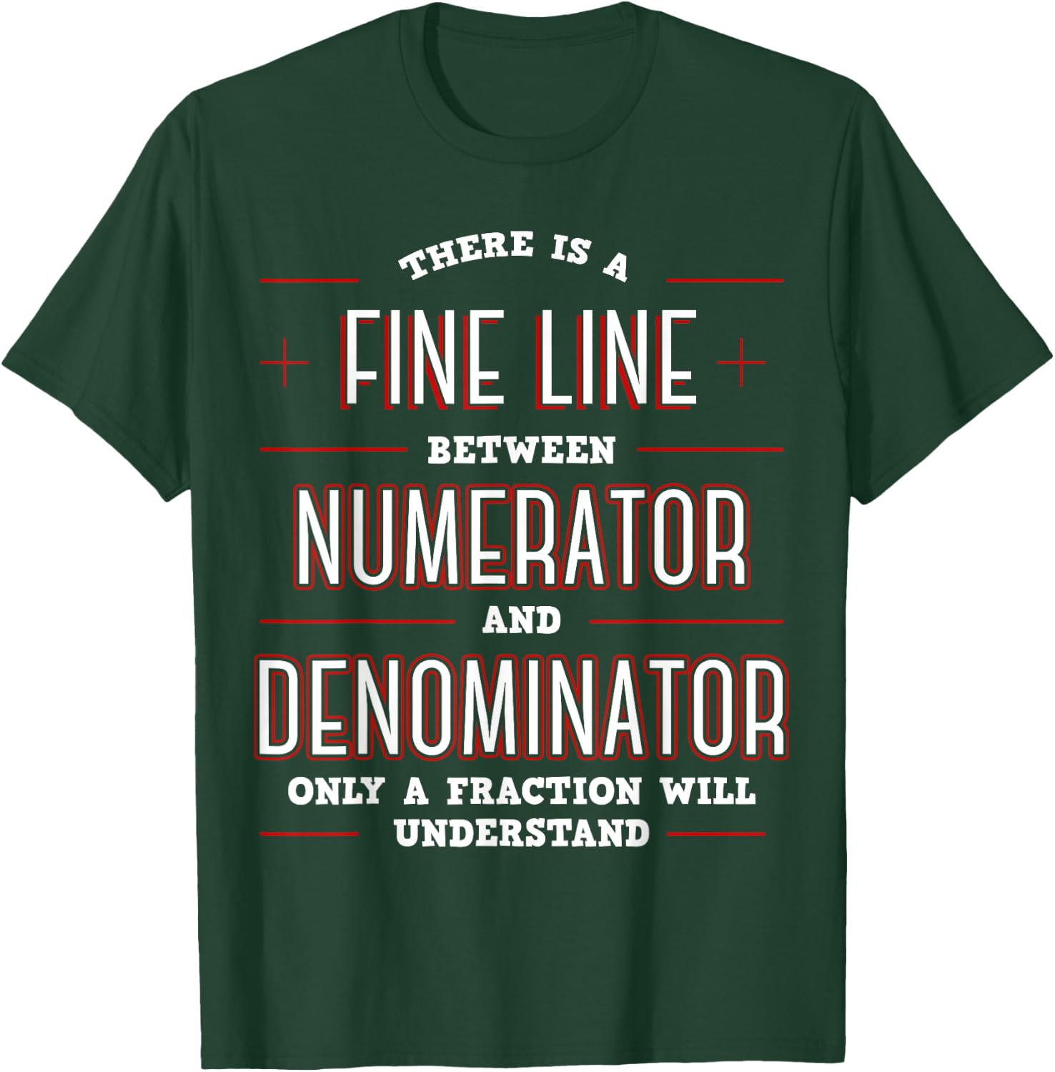 Cool Math Apparel Black Math Algebraic Fractions Number Ratios Integers Division T-Shirt - T-Shirt | Forest