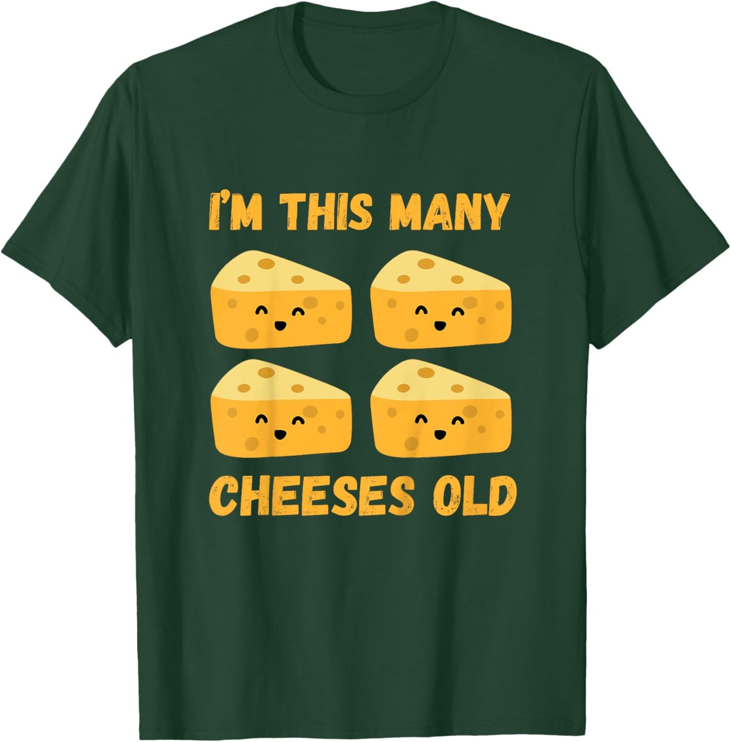 Kids I'm This Many Cheeses Old - 4th Birthday 4 Years Old Bday T-Shirt - T-Shirt | Forest