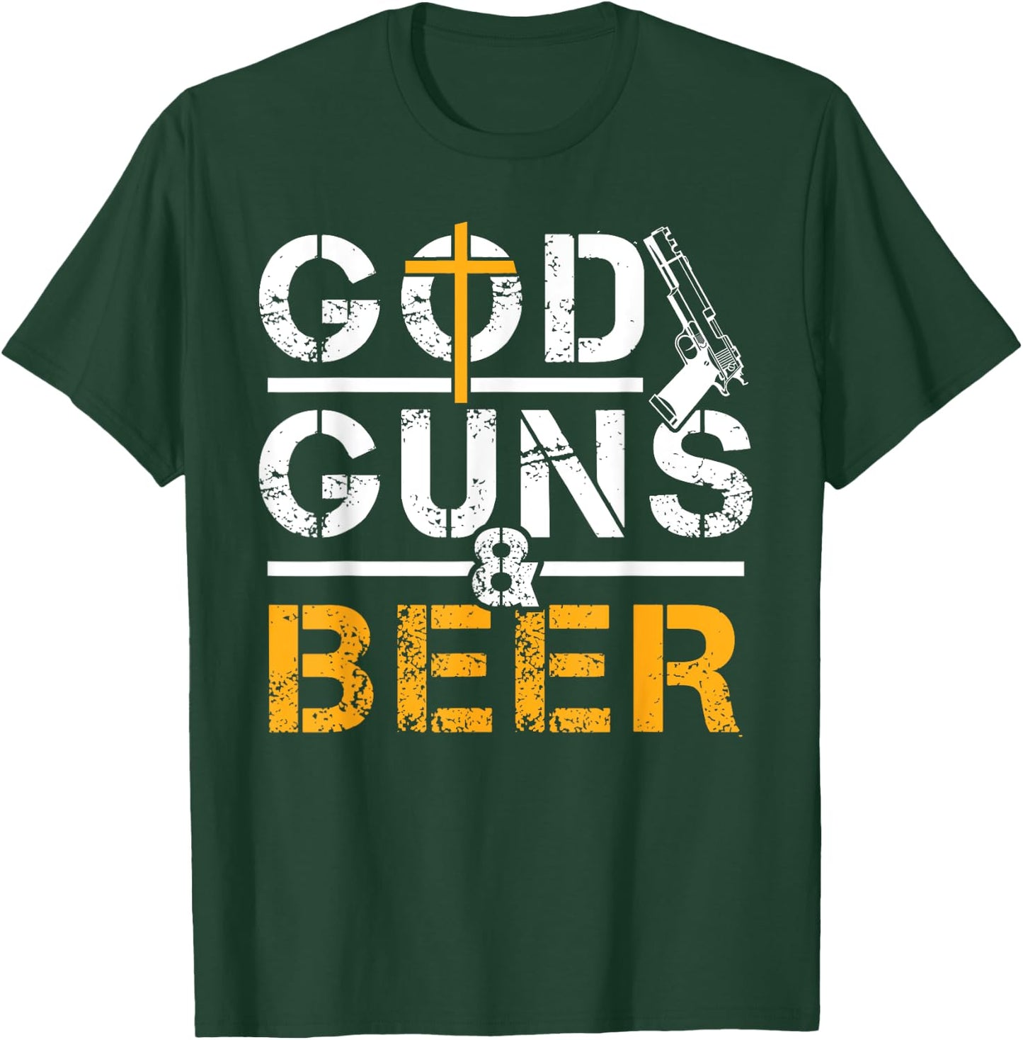 God Guns And Beer Christian Believe T-Shirt - T-Shirt | Forest