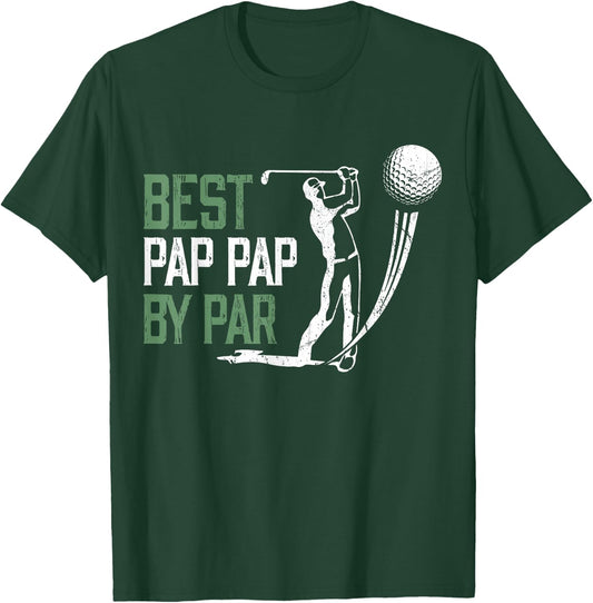 Best Pap Pap By Par Father's Day Gifts Golf Lover T-Shirt - T-Shirt | Forest