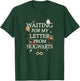 Harry Potter Waiting For My Letter From Hogwarts T-Shirt - T-Shirt | Forest