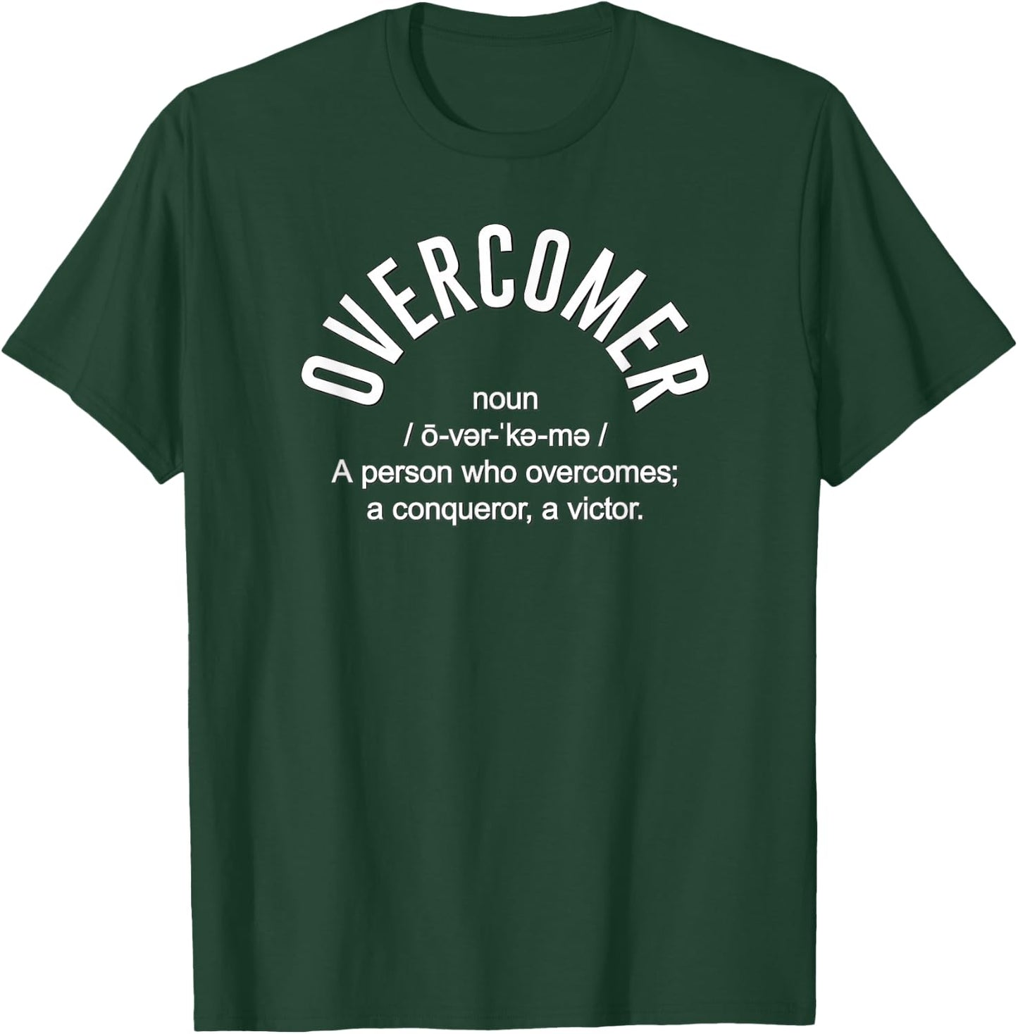 OVERCOMER with The Dictionary Definition, Conqueror, Victor T-Shirt - T-Shirt | Forest