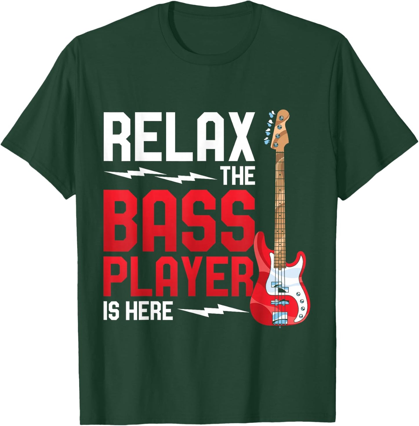 Entspann dich der Bassist ist hier Funny Bass Guitar T-Shirt - T-Shirt | Forest