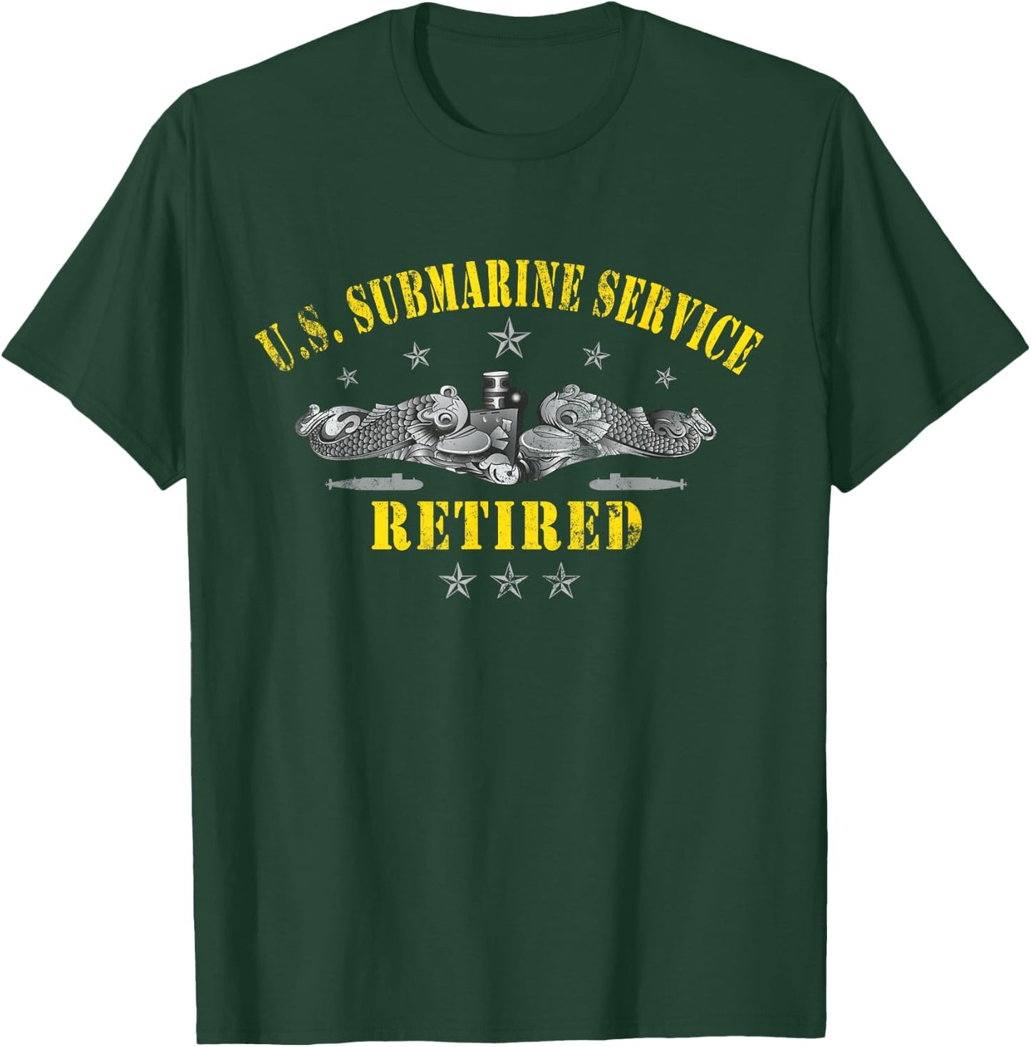 U.S Submarines Service Retired Veteran Military Patriotic T-Shirt - T-Shirt | Forest