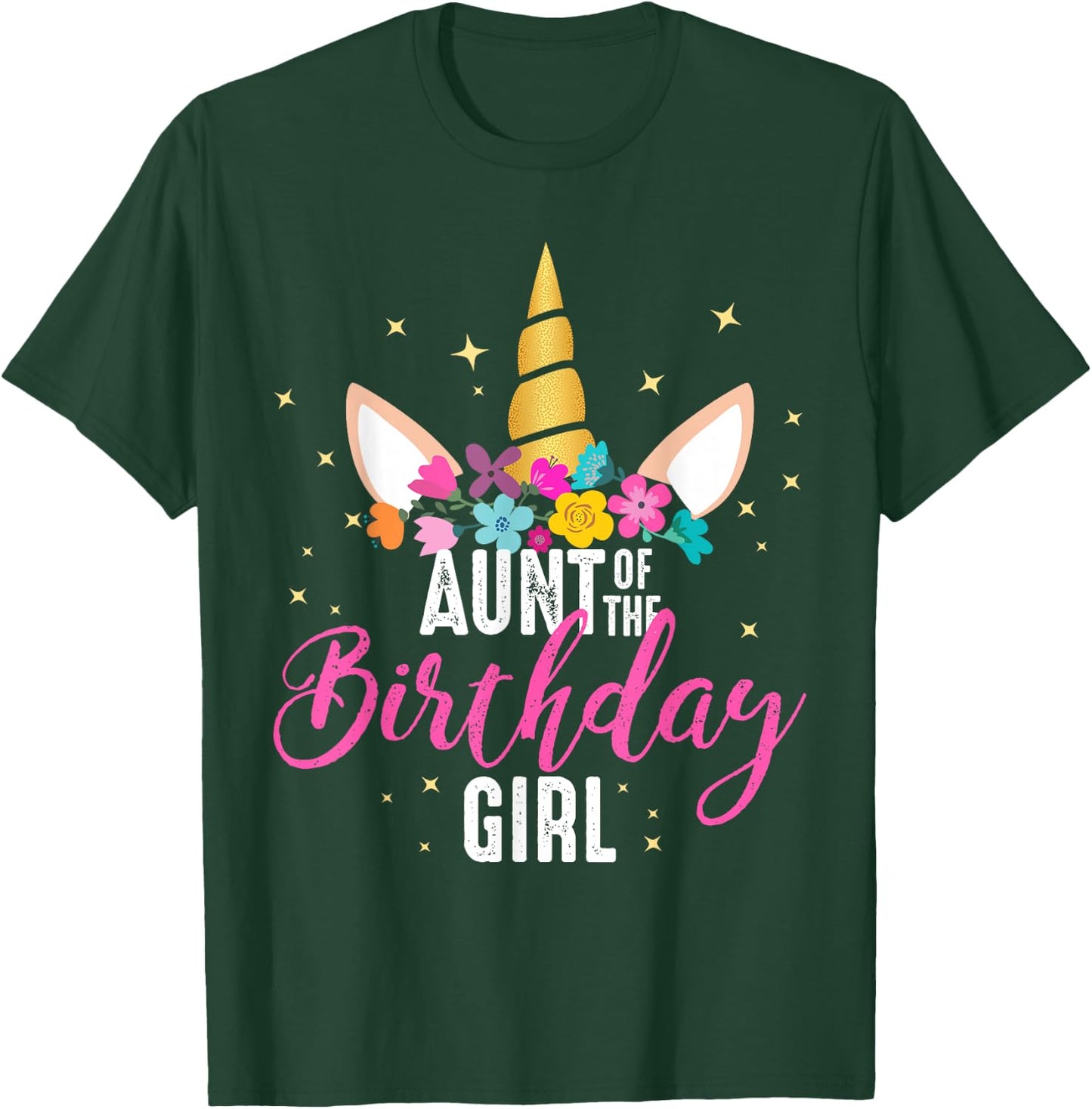 Aunt Of The Birthday Girl Aunt Gift Unicorn Birthday T-Shirt - T-Shirt | Forest