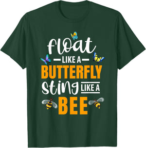 Float Butterfly sting like a Bee | Butterfly butterfly-lover T-Shirt - T-Shirt | Forest