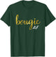 Bougie AF Funny Boujee Humor Gift T-Shirt - T-Shirt | Forest