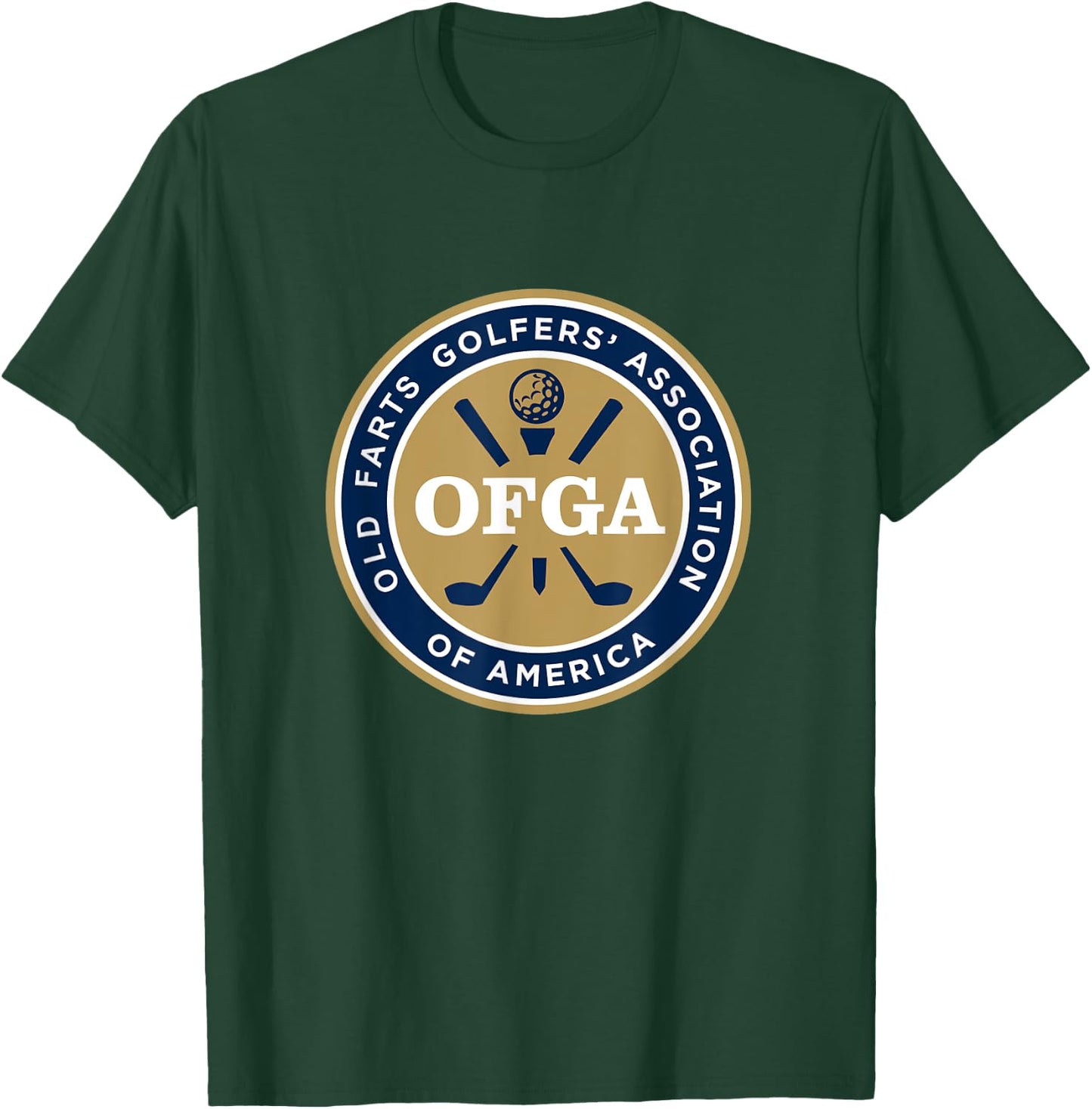 OFGA Old Farts Golfers Association funny senior golf T-Shirt - T-Shirt | Forest