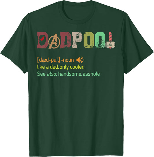 Dad-pool like a dad but only cooler Fathers day gift Classic T-Shirt - T-Shirt | Forest