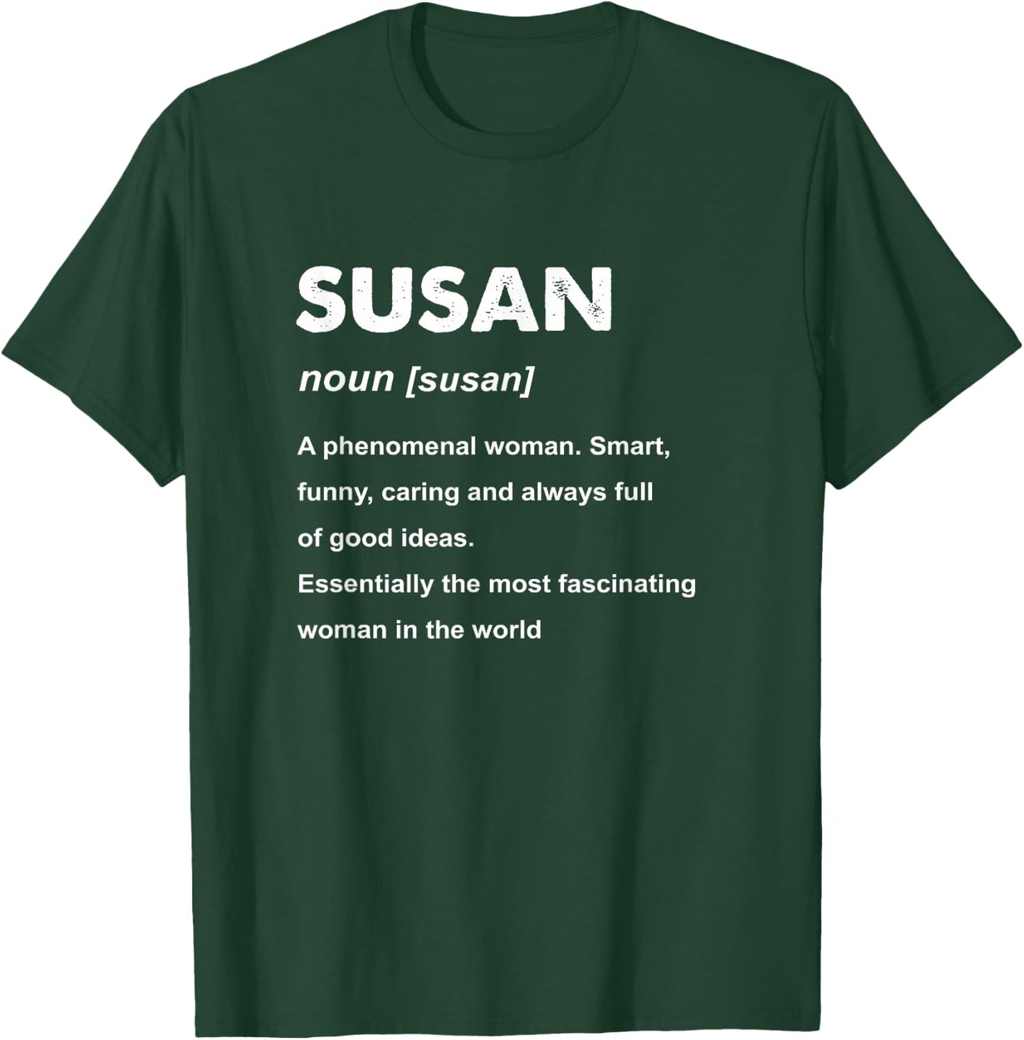 Susan Name T-Shirt - T-Shirt | Forest