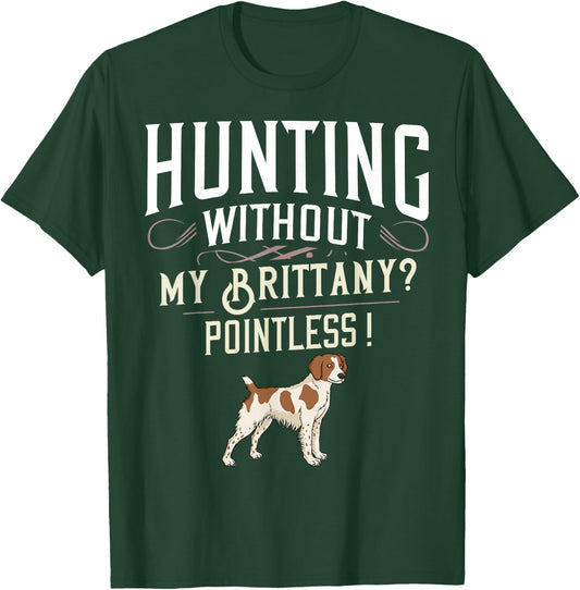Brittany Spaniel Hunting Dog Gift Puppies Owner Lover T-Shirt - T-Shirt | Forest