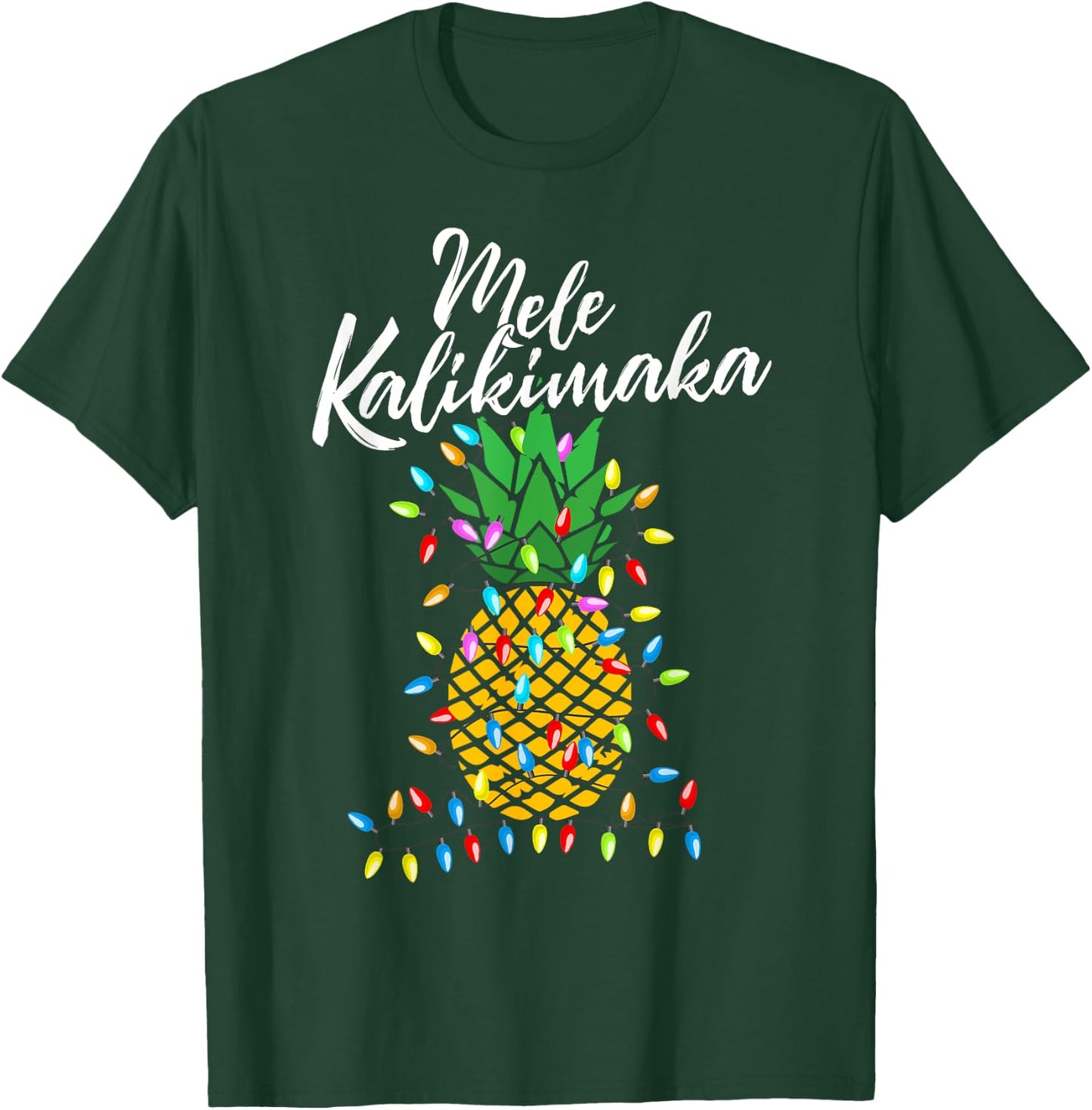 Mele Kalikimaka Pineapple Hawaii - Merry Christmas T-Shirt - T-Shirt | Forest