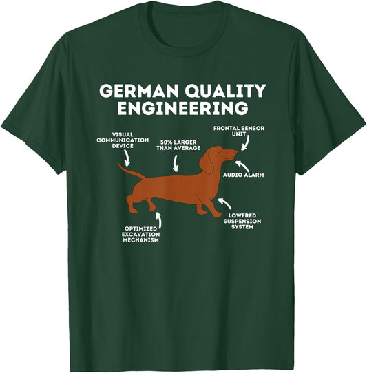 Quality German Engineering - Dachshund Lover Wiener Dog Small T-Shirt - T-Shirt | Forest