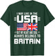 I May Live In The USA But My Heart Belongs To Britain T-Shirt - T-Shirt | Forest