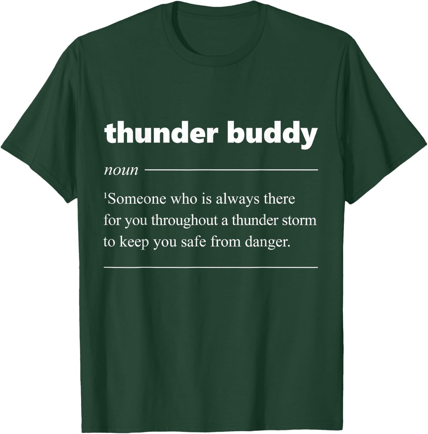 Thunder Buddy Definition Teddy Junior Cool T-Shirt - T-Shirt | Forest