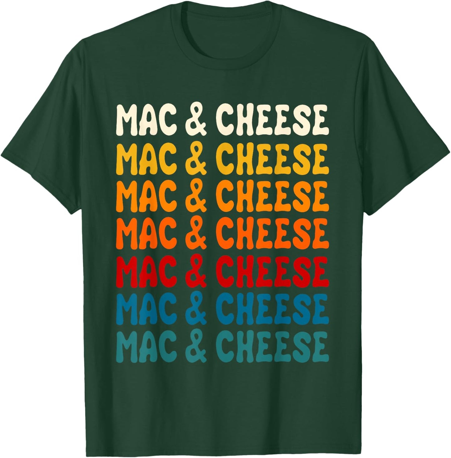 Mac And Cheese Macaroni Pasta Food Lover Men Women Kids T-Shirt - T-Shirt | Forest