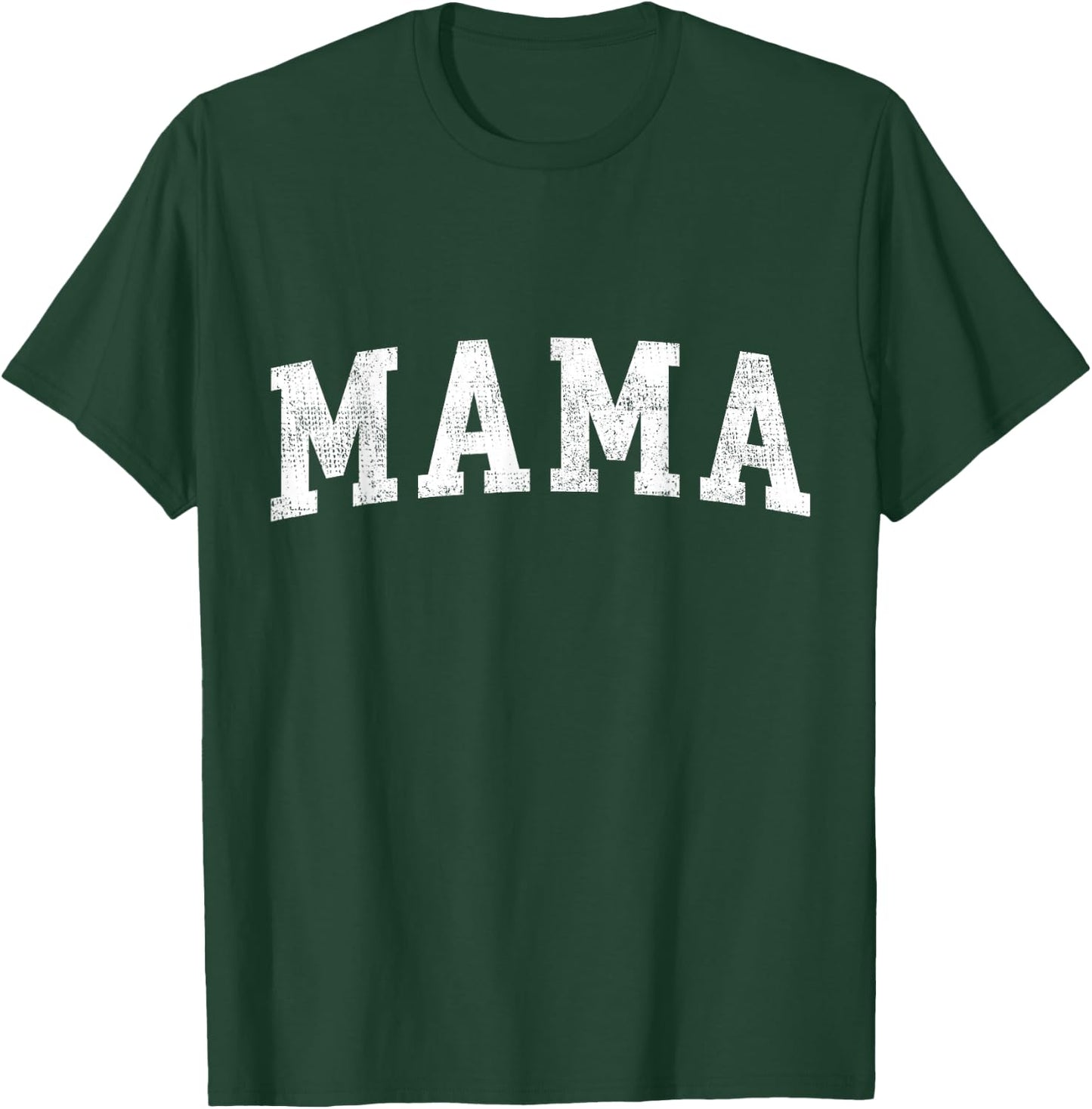 Mama Classic Bold Font Mama Birthday Gift T-Shirt - T-Shirt | Forest