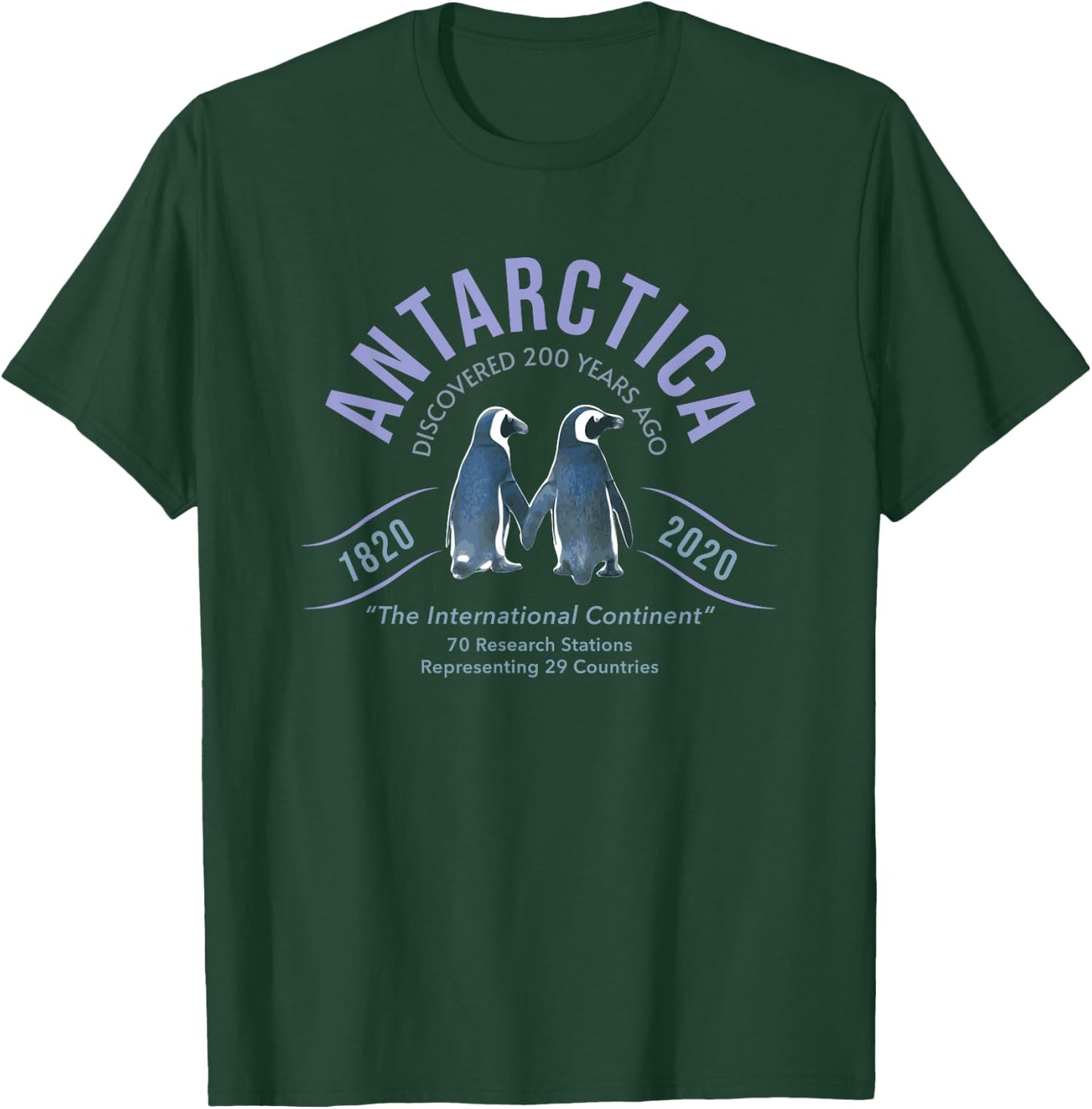 Antarctica Discovered 200 Years Ago Researchers Penguins T-Shirt - T-Shirt | Forest