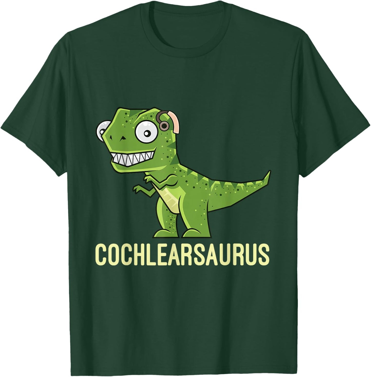 Cochlearsaurus | Cochlear Implant Gift Ideas T-Shirt - T-Shirt | Forest