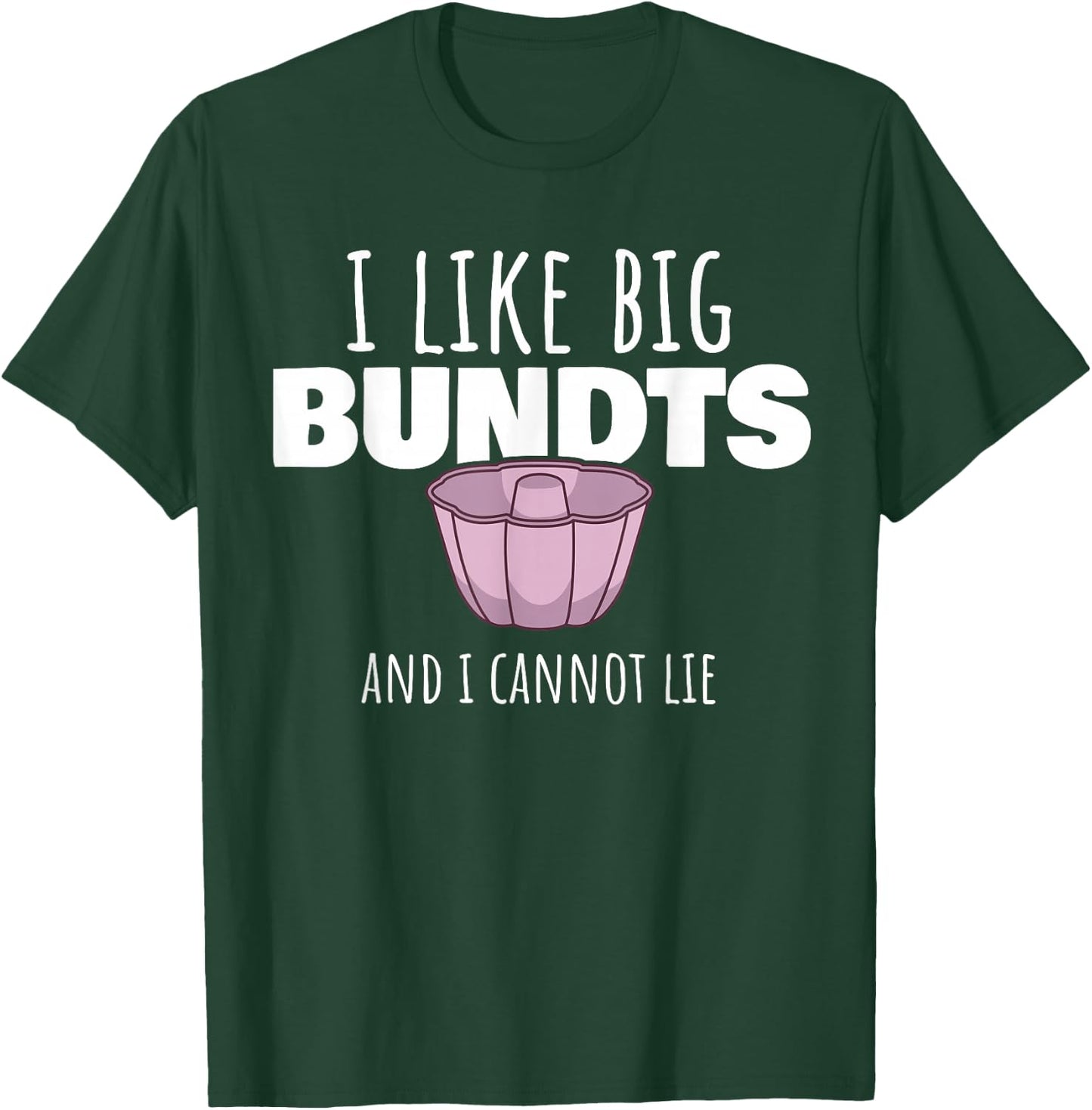 Funny Confectioner Baker Pâtissier Baking I Bundt Cake Mould T-Shirt - T-Shirt | Forest