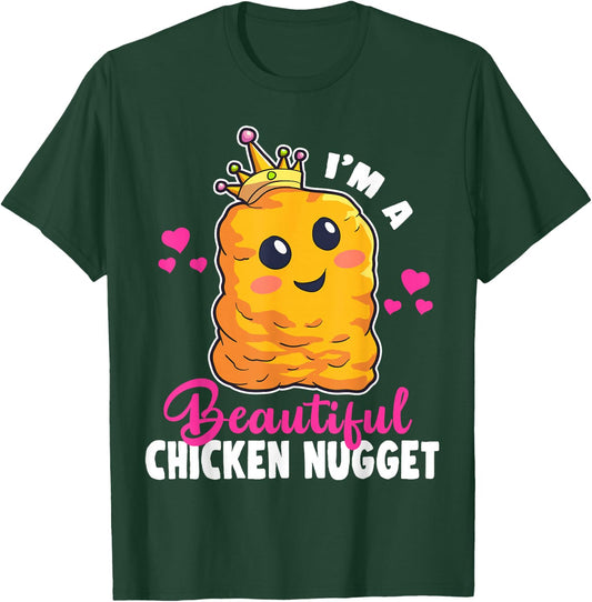 I'm a Beautiful Chicken Nugget Kawaii Nug Life Nuggets Lover Small T-Shirt - T-Shirt | Forest