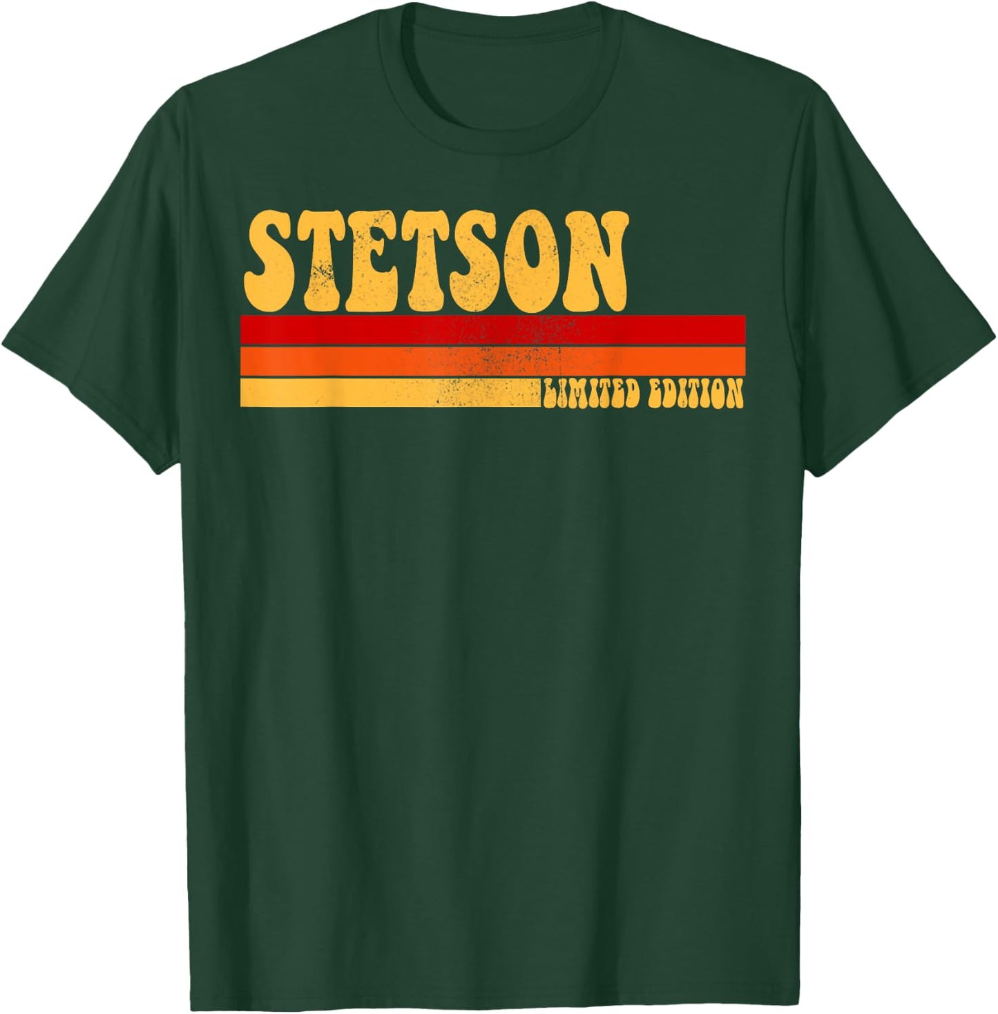 STETSON Name Personalized Idea Men Retro Vintage STETSON T-Shirt - T-Shirt | Forest