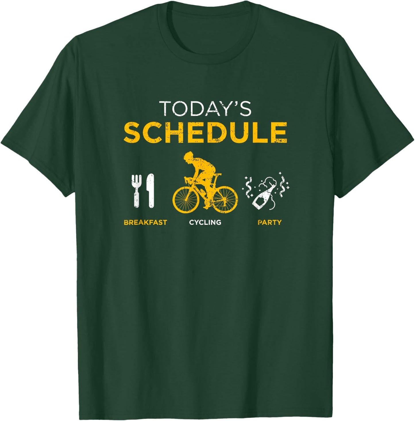 Race Bike Today's Schedule Cycling T-Shirt - T-Shirt | Forest