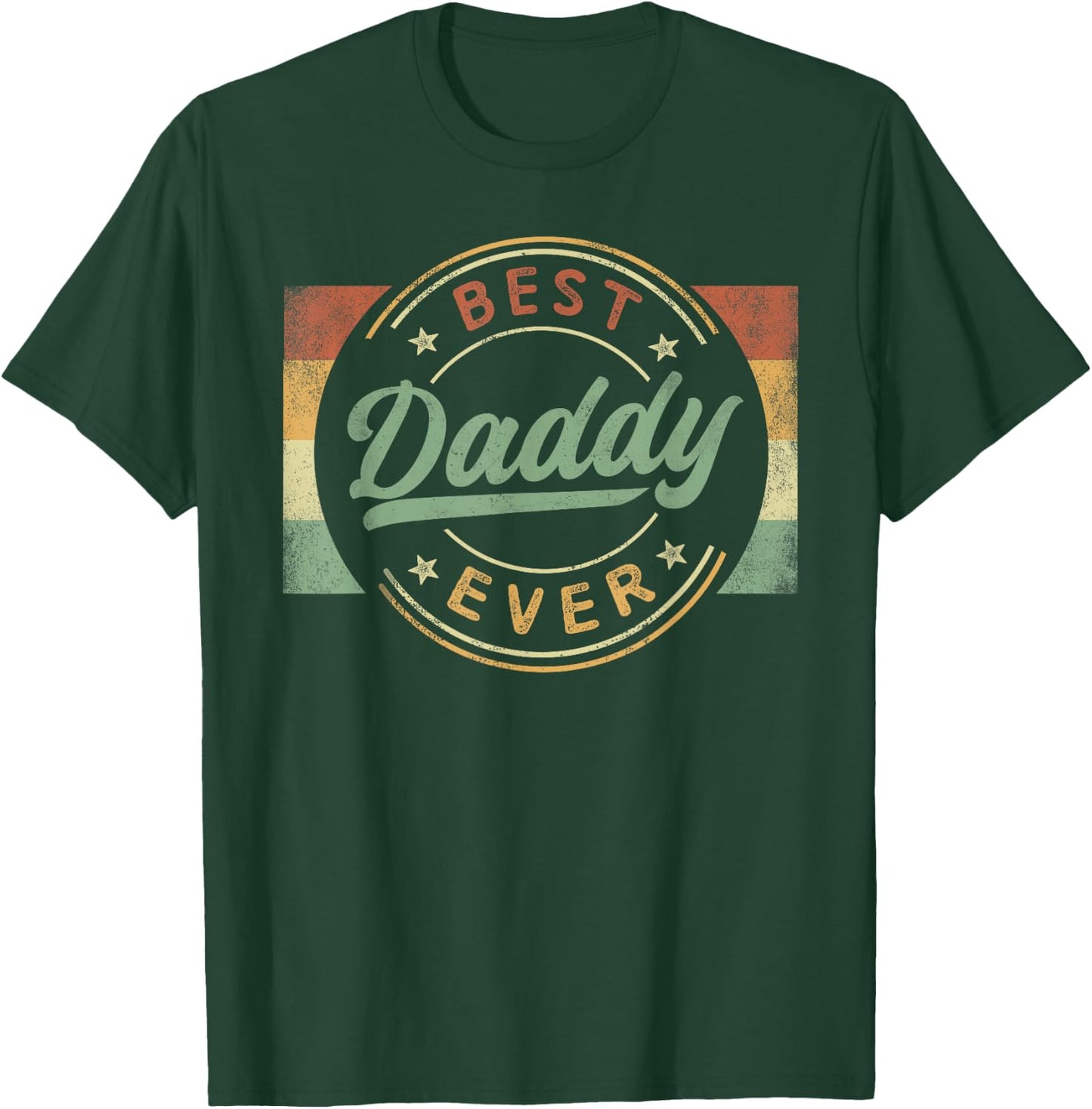 Best Daddy Ever Emblem Father's Day Daddy Gifts Dad T-Shirt - T-Shirt | Forest