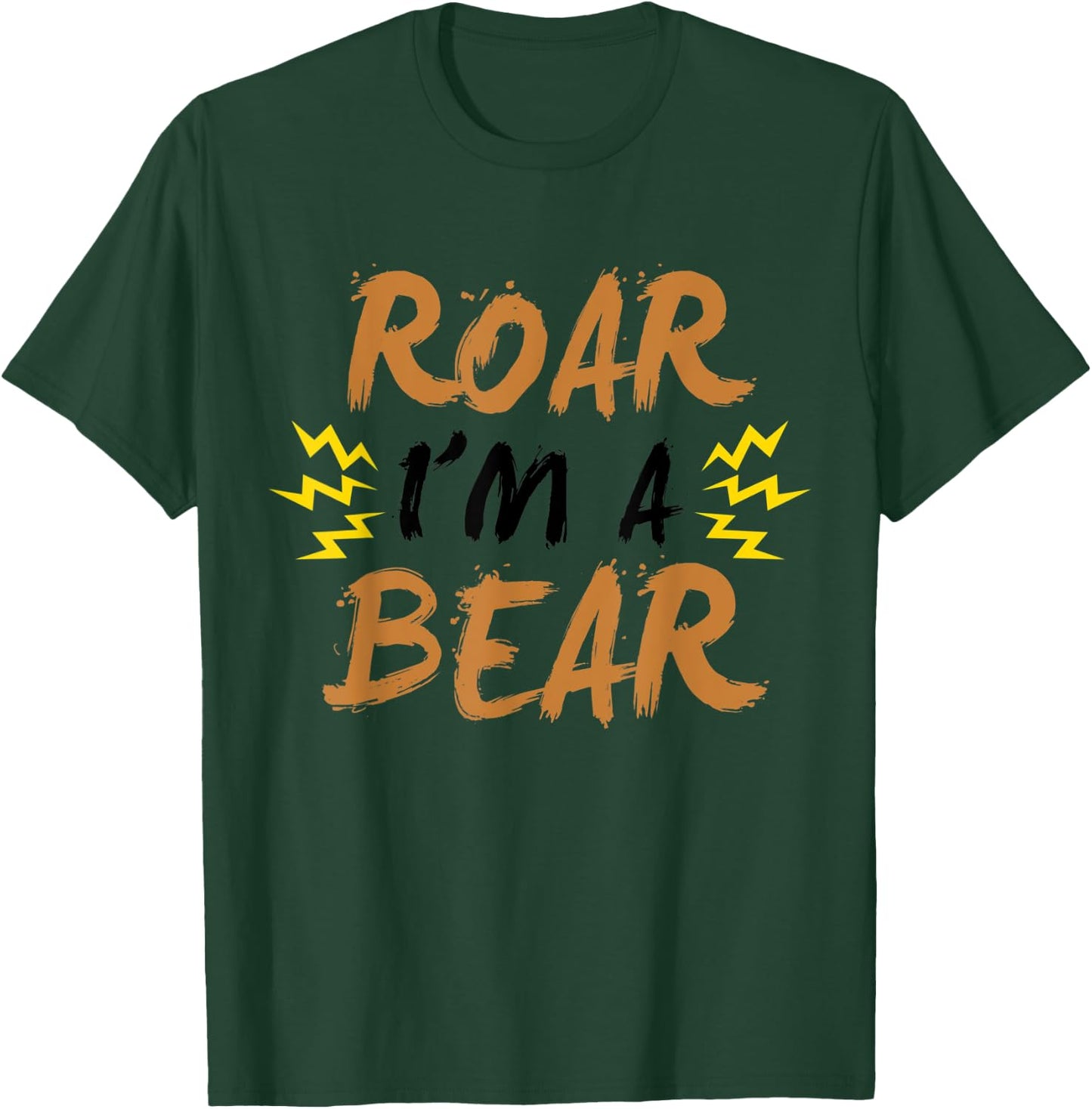Roar I'm A Bear Funny Scary Trick Or Treat Easy Costume T-Shirt - T-Shirt | Forest