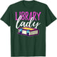 Librarian Library Reading Bookworm Books T-Shirt - T-Shirt | Forest