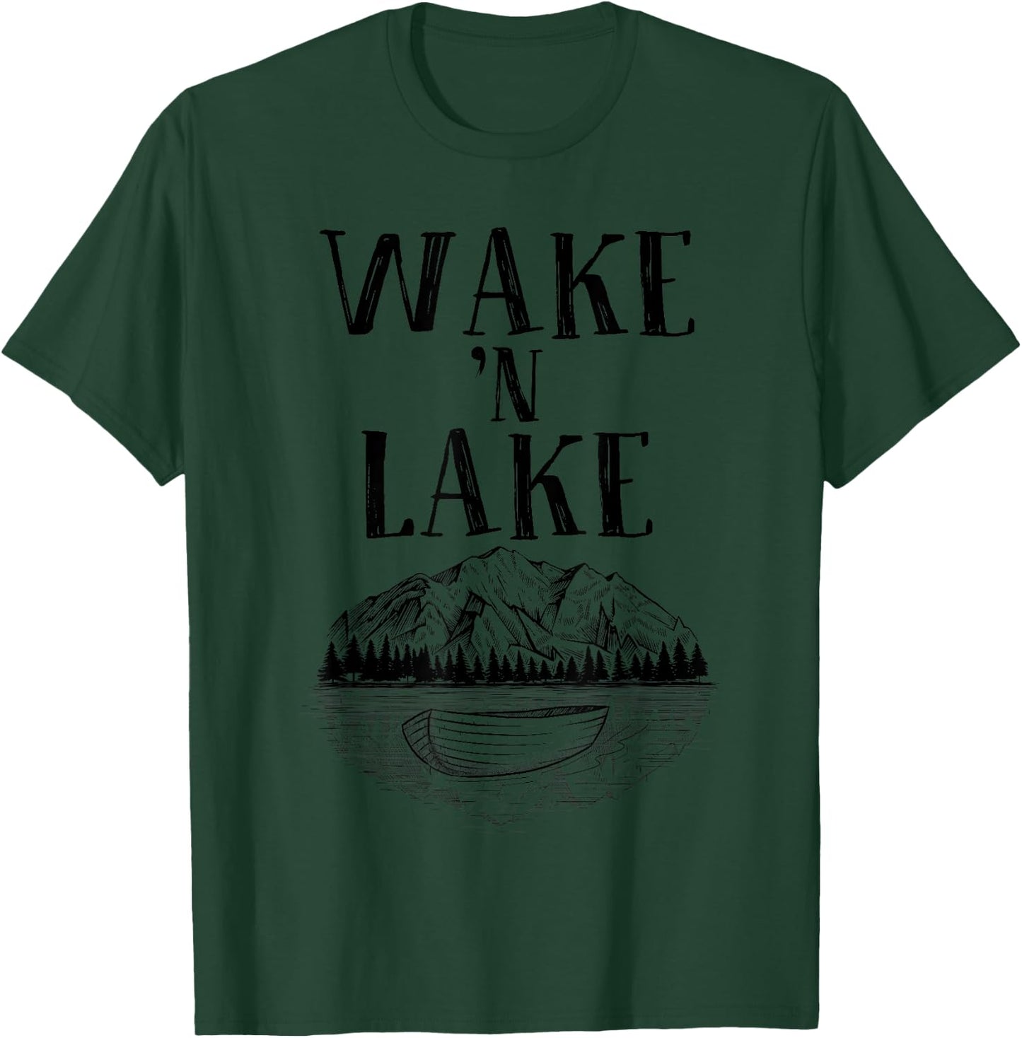Funny Wake 'n Lake Camping Gift Women Boys Girls Kid T-Shirt - T-Shirt | Forest