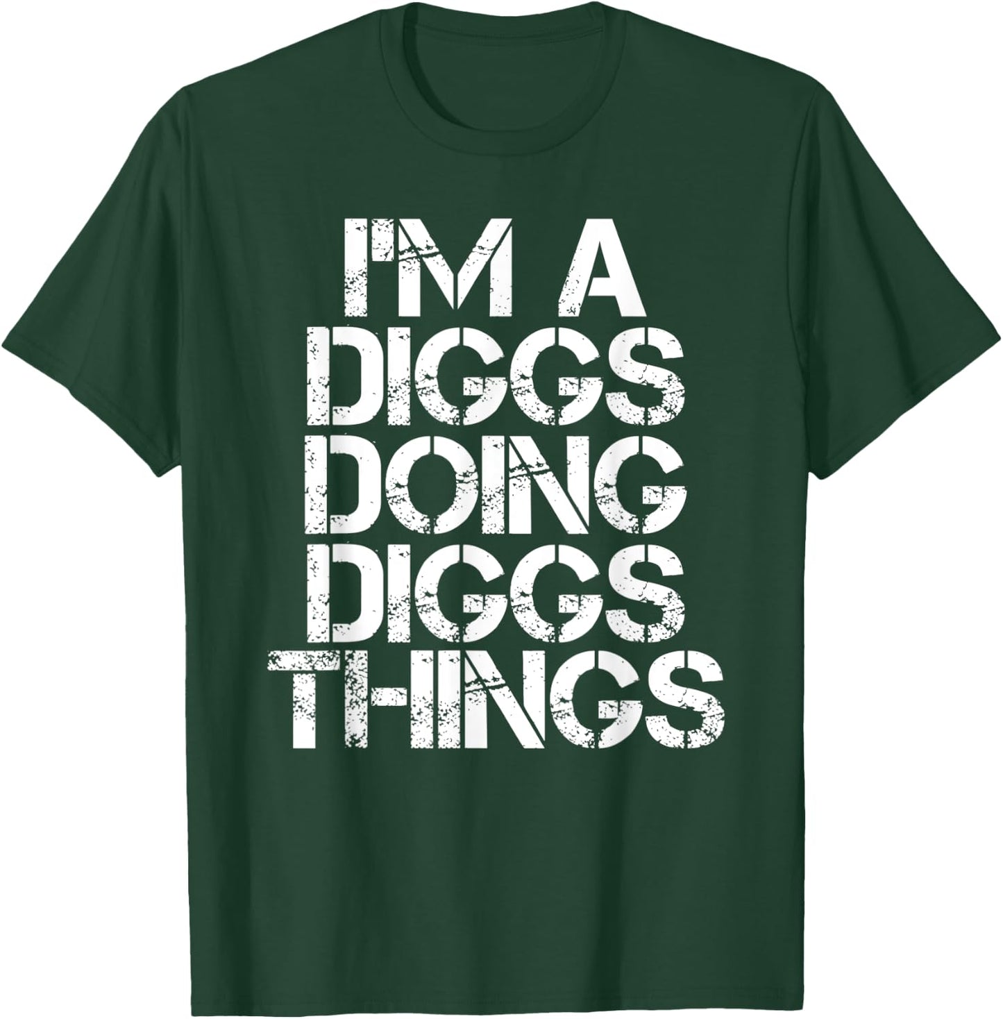 DIGGS Funny Surname Family Tree Birthday Reunion Gift T-Shirt - T-Shirt | Forest