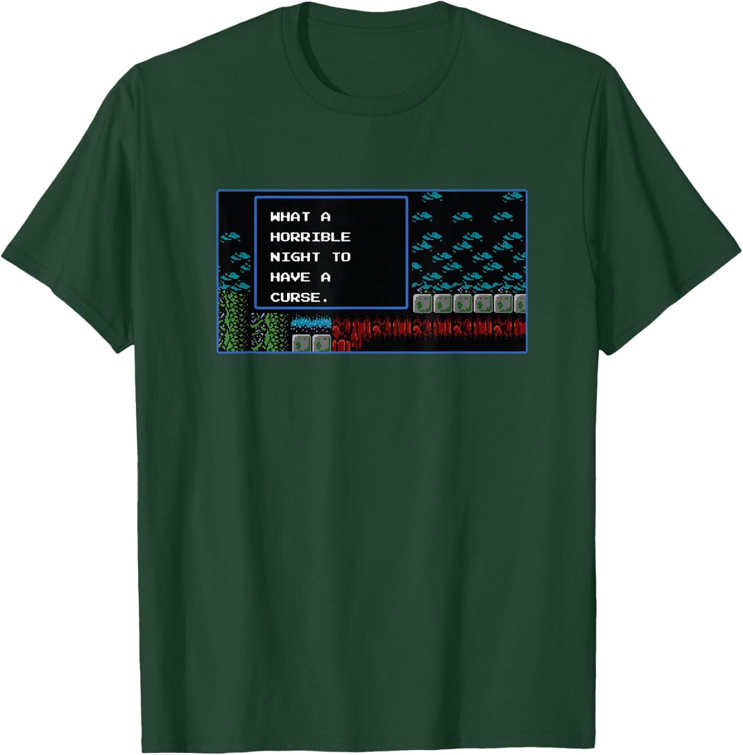 What a Horrible Night to have a Curse T-Shirt - T-Shirt | Forest